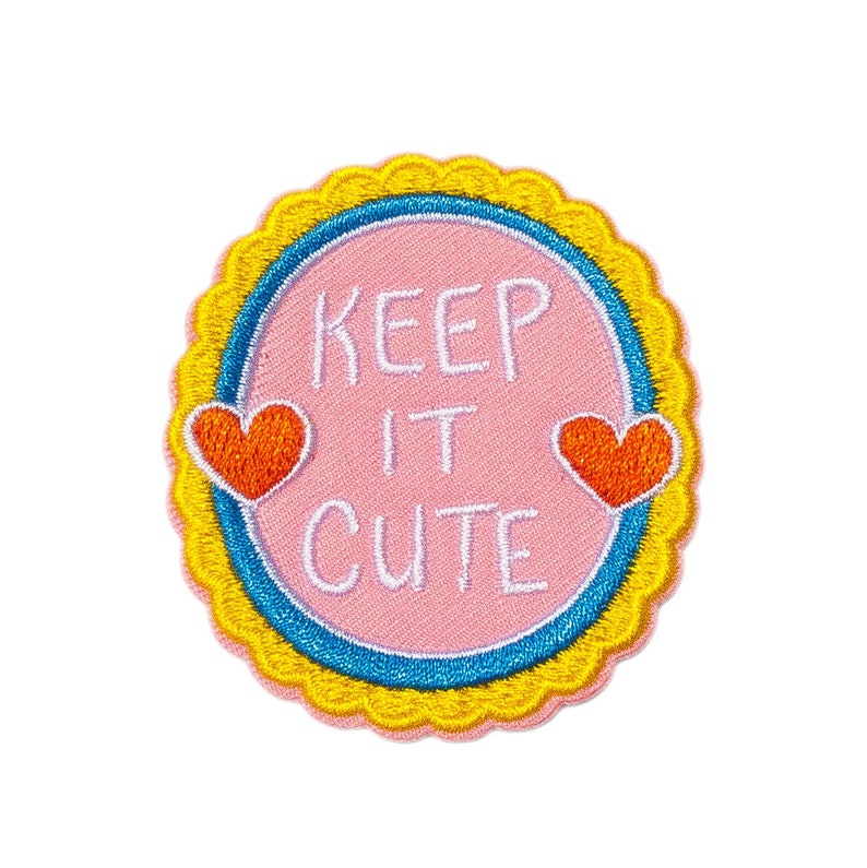 Keep It Cute Patch iron on patch, patches for jackets, patches for bags, embroidered patch, words to live by, heart patch, pink patch image 1