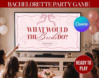 Bachelorette Game: What Would the Bride Do? Editable Canva Template - Instant Download
