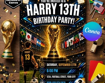 Football Birthday Invitation Editable Canva Template , Soccer World Cup Party Invite Boys , Personalised Name Age , Digital Download Instant