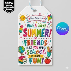 Könnte beinhalten: Ein weißes, rechteckiges Geschenkanhänger-Etikett mit blauer Schnur, verziert mit bunten Illustrationen von Sonne, Eis am Stiel, Drachen, Globus, Büchern, Apfel und Schulsachen. Der Text lautet: From, Name Here, HAVE A GREAT SUMMER! FRIENDS LIKE YOU MADE SCHOOL SO MUCH FUN!