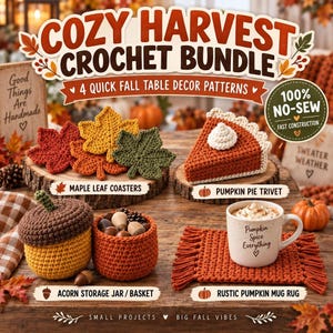 Autumn Table Decor Bundle | Maple Leaf Coasters | Pumpkin Trivet Mug Rug | Acorn Basket (PDF) No-Sew Thanksgiving Fall Coasters