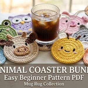 8-in-1 Animal Coaster Crochet Pattern Bundle | Cute Drink Coasters PDF | Kitchen Mug Rug Decor | Easy Craft Fair Market Prep