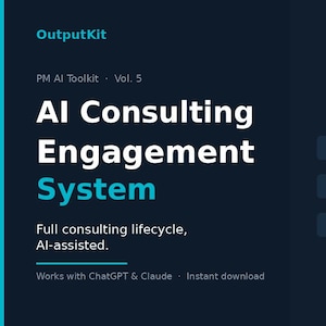 Può includere: Grafica blu scuro con testo bianco e turchese che promuove un sistema di coinvolgimento della consulenza AI. Il testo include "OutputKit", "PM AI Toolkit - Vol. 5" e "Ciclo di vita completo della consulenza, assistito dall'IA". Include un sistema di coinvolgimento a 7 moduli.