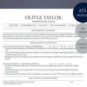 Könnte beinhalten: Eine professionelle Lebenslaufvorlage für einen Senior Financial Analyst namens Olivia Taylor mit Abschnitten für berufliche Zusammenfassung, Erfahrung und Ausbildung. Das Dokument enthält kreisförmige Abzeichen mit ATS FRIENDLY, MS WORD und GOOGLE DOCS.