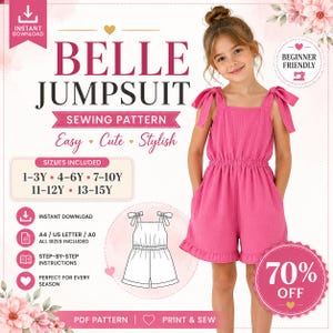 May include: A digital sewing pattern for a Belle Jumpsuit featuring a pink romper with tie-shoulder straps and ruffled leg openings. The graphic includes text, size ranges from 1-3Y to 13-15Y, a line drawing of the garment, and a 70% off badge.