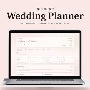 Op de afbeelding: Een laptop met een trouwplanner-interface met de tekst "ultimate Wedding Planner". Het scherm toont een dashboard met financiële en evenementenplanning details. De tekst "GET ORGANISED | PLAN EVERY DETAIL | WORKS OFFLINE" is ook zichtbaar.