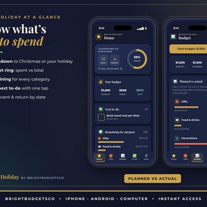 May include: Two smartphone screens displaying the BrightHoliday app interface with a dark theme. The screens show a holiday budget tracker with features like a countdown to Christmas, spending rings, category breakdowns, and a planned versus actual budget view.