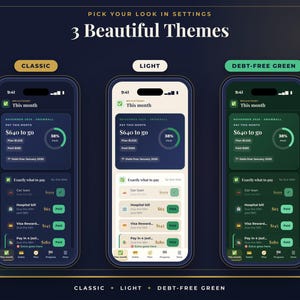 May include: Three smartphones displaying a financial tracking app with three distinct color themes: Classic in dark blue, Light in cream, and Debt-Free Green in dark green. Each screen shows a dashboard with monthly payment progress, debt totals, and a list of bills.