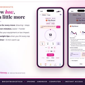 May include: Two smartphones displaying the BrightStrong workout app interface. The screens show a Glutes and Legs workout plan, including a hip thrust exercise with instructional diagrams, rep counters, weight logs, and a rest timer.