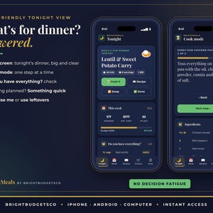 May include: Two smartphone screens displaying the BrightMeals app interface on a dark background. The left screen shows a dinner plan for Lentil & Sweet Potato Curry, while the right screen displays a step-by-step cook mode for sheet-pan chicken fajitas.
