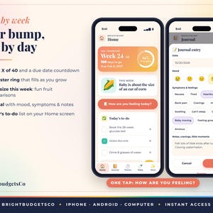 May include: Two smartphones display the Brightbump pregnancy tracking app interface. The screens show a home dashboard with a week-by-week countdown, a baby size comparison to corn, a to-do list, and a journal entry screen for mood and symptoms.