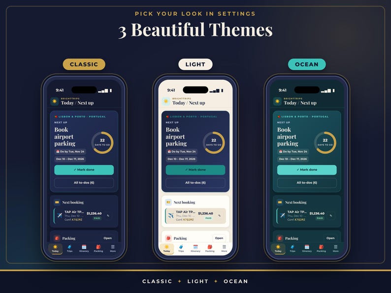 K&ouml;nnte beinhalten: Drei Smartphones zeigen eine Reise-App-Oberfl&auml;che mit drei verschiedenen Farbthemen namens Classic, Light und Ocean. Die Bildschirme zeigen ein Dashboard mit Texten wie Pick Your Look In Settings, 3 Beautiful Themes und Book airport parking.
