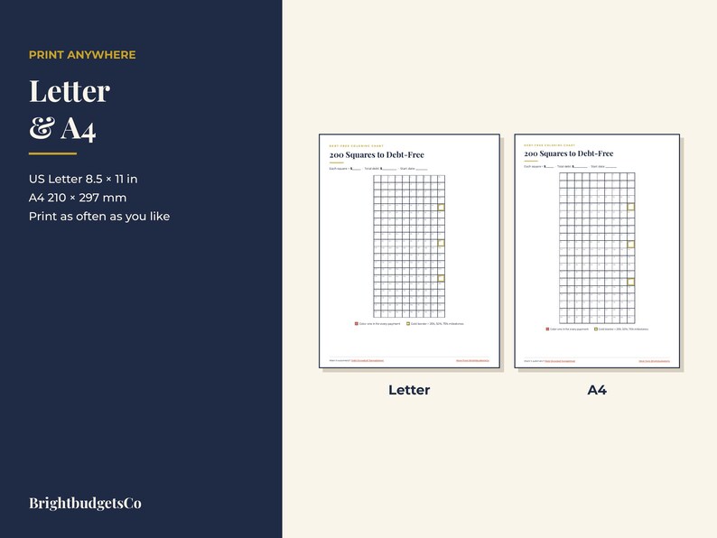 May include: Two printable debt tracking sheets titled 200 Squares to Debt-Free, featuring a grid layout with 200 squares. The sheets are labeled Letter 8.5 x 11 in and A4 210 x 297 mm, with text indicating print as often as you like.
