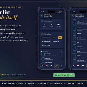 May include: A dark-themed digital interface for the BrightMeals grocery list app displayed on two smartphones. The screen shows a categorized list of food items, check boxes, and shopping tools with text including Your list builds itself.