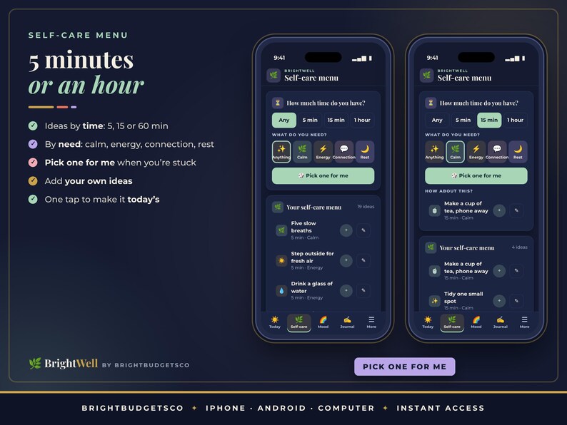 May include: A digital self-care menu app interface displayed on two smartphones. The dark-themed screen features options to filter activities by time or need, including buttons for calm, energy, connection, and rest, with the text Self-care menu.