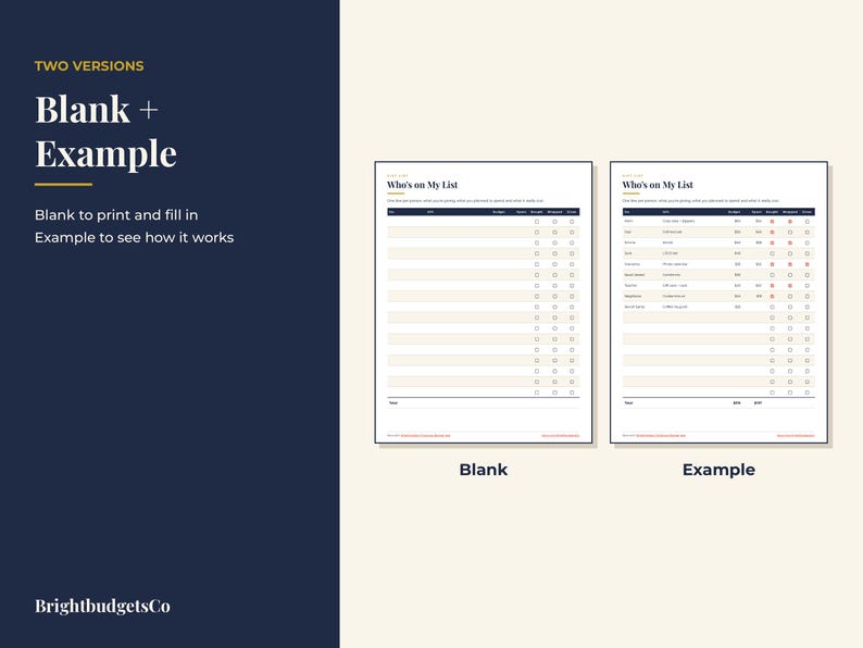 May include: Two printable planner pages titled Who's on My List, featuring a dark blue header and a table with columns for name, gift idea, budget, and checkboxes. One page is blank, and the other is filled with example data for gift tracking.