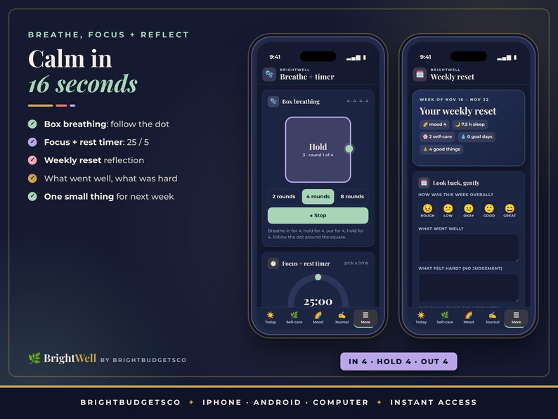 May include: Two smartphone screens displaying the Brightwell app interface on a dark background. The left screen shows a box breathing exercise with a square timer. The right screen displays a weekly reset reflection form with mood and sleep trackers.