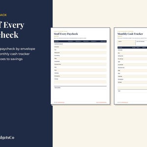 May include: Two white financial planning sheets with dark blue and cream accents. The left sheet is titled Stuff Every Paycheck and the right sheet is titled Monthly Cash Tracker. Both feature tables for tracking expenses, budget categories, and savings.