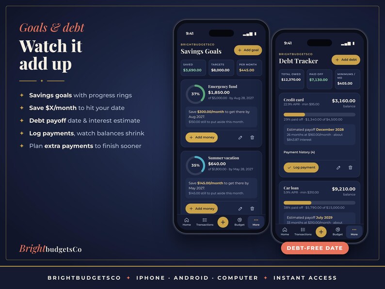 May include: Two smartphones displaying a financial management application with a dark blue interface. The screens show Savings Goals and Debt Tracker dashboards with progress rings, numerical data, and buttons labeled Add goal and Add debt.