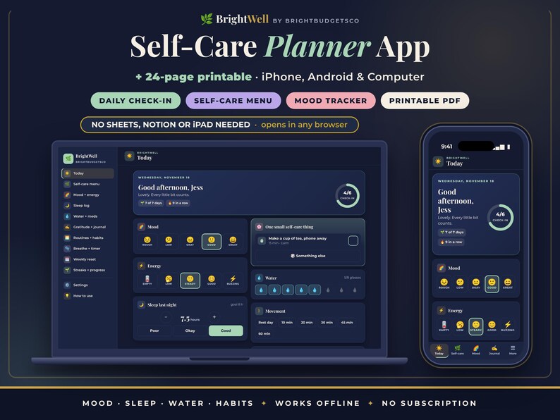 May include: A digital self-care planner app displayed on a laptop and smartphone screen. The interface features dark blue backgrounds with light text, mood trackers, daily check-ins, and habit logs. Text includes BrightWell Self-Care Planner App.