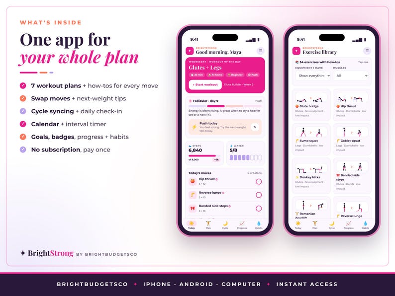 May include: Two smartphones displaying the BrightStrong fitness app interface. The left screen shows a daily dashboard with workout plans, steps, and water tracking. The right screen displays an exercise library with various movement icons and text labels.