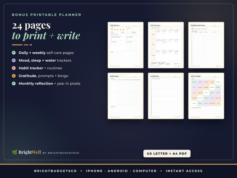 May include: A digital printable planner set featuring 24 pages including daily and weekly self-care sheets, mood, sleep, and water trackers, habit trackers, routines, gratitude prompts, bingo, monthly reflection, and year in pixels charts.