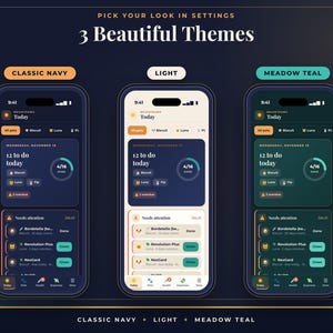 May include: Three smartphones displaying a mobile application interface with three color themes: Classic Navy, Light, and Meadow Teal. The screens show a dashboard with a '12 to do today' task list, pet icons, and a 'Needs attention' section.