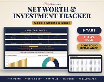 Peut inclure: Un outil de suivi de la valeur nette et des investissements pour Google Sheets et Excel par BrightbudgetsCo. L'interface affiche des données financières, incluant la valeur nette, les actifs, la dette et des projections avec 9 onglets.