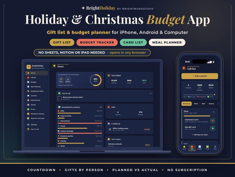 May include: A digital Holiday & Christmas Budget App displayed on a laptop and smartphone screen. The interface features a gift list, budget tracker, card list, and meal planner with dark mode aesthetics and organized data dashboards.
