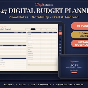 May include: A 2027 digital budget planner displayed on two tablets. The interface features a monthly budget layout with columns for income, savings, debt, and expenses. Text includes BrightBudgetsCo, 93 pages, 2,000+ links, and instant download.