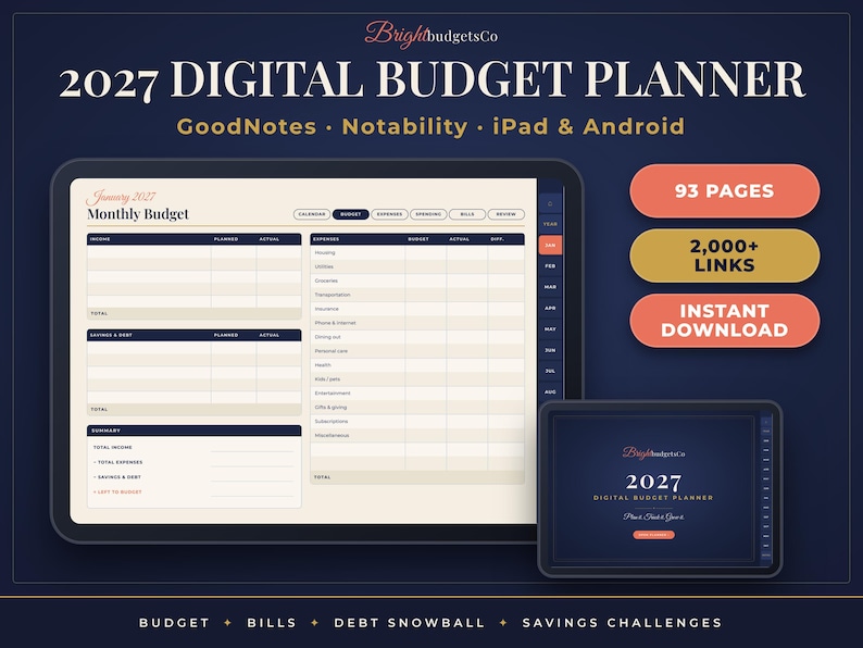 May include: A 2027 digital budget planner displayed on two tablets. The interface features a monthly budget layout with columns for income, savings, debt, and expenses. Text includes BrightBudgetsCo, 93 pages, 2,000+ links, and instant download.