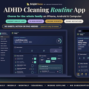 K&ouml;nnte beinhalten: Eine digitale ADHD-Reinigungsroutine-App-Oberfl&auml;che auf einem Laptop und Smartphone. Das dunkel gestaltete Dashboard enth&auml;lt Aufgabenlisten, einen 15-Minuten-Reset-Timer, Aufgabenpunkte und Zonenrotation. Der Text umfasst ADHD Cleaning Routine App, Short Daily List, 15-Min Reset, Chore Points, Zone Rotation und No Sheets, Notion or iPad Needed.