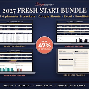 May include: The 2027 Fresh Start Bundle by BrightbudgetsCo includes four digital planners and trackers compatible with Google Sheets, Excel, and GoodNotes. The display shows an annual dashboard, fitness dashboard, ADHD habit planner, and a GoodNotes planner.