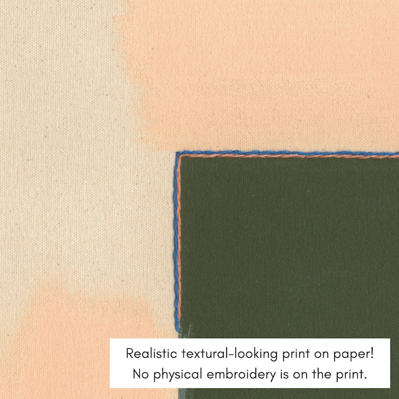 May include: Abstract art print on canvas-like paper. The artwork features a dark green square with a blue border and a peach-colored accent. The text reads: "Realistic textural-looking print on paper! No physical embroidery is on the print."