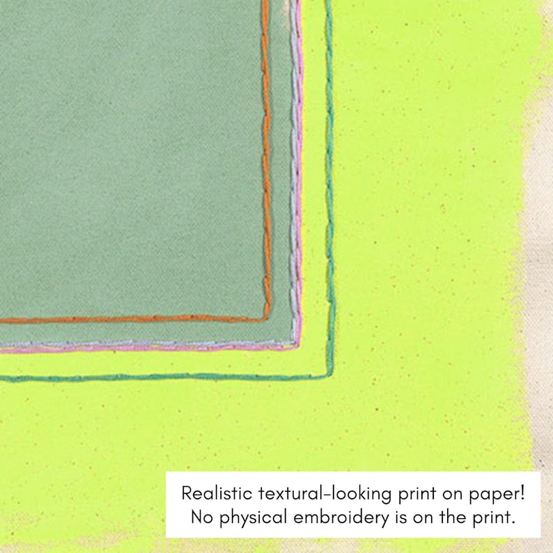 May include: A close-up of a print on paper with a textured appearance. The design features a series of nested rectangles in shades of green, orange, and pink, set against a bright yellow background. The text reads: "Realistic textural-looking print on paper! No physical embroidery is on the print."