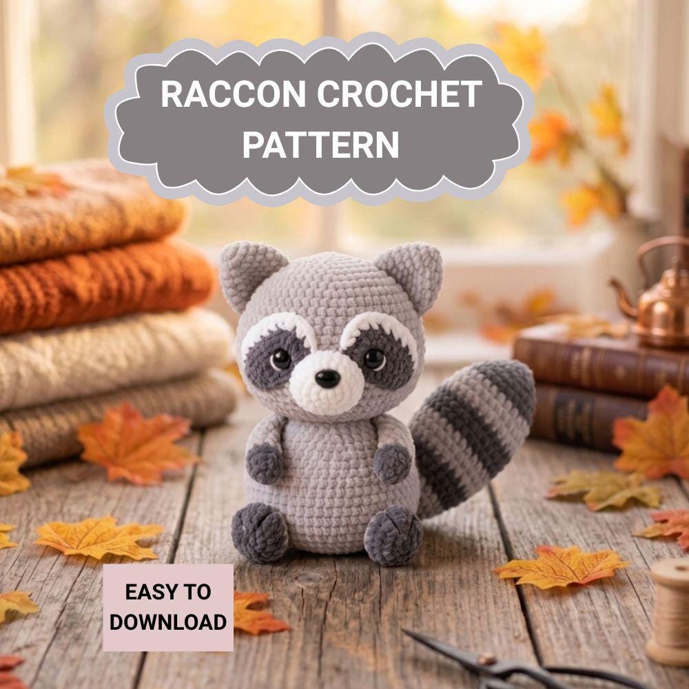 30 Raccoon Crochet Patterns for Woodland Amigurumi, Plushies, and Loveys 11 No-Sew Woodland Raccoon Plushie Pattern