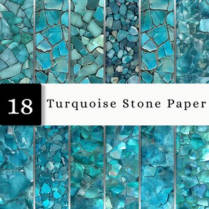 May include: A collection of 18 digital paper sheets featuring various turquoise stone patterns. The designs display fragmented, mosaic-like textures in shades of teal, cyan, and blue, with some sections showing smooth, rounded pebbles and others showing sharp, angular stone shards.