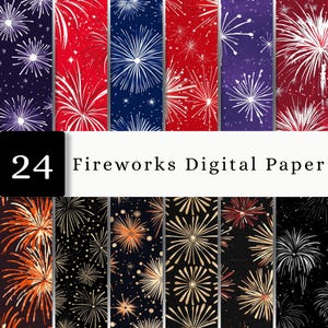 Könnte beinhalten: Eine Sammlung von 24 digitalen Papierbögen mit sich wiederholenden Feuerwerksmustern in verschiedenen Farbpaletten, darunter Rot, Weiß, Blau, Schwarz und Gold. Die Designs zeigen sternförmige Explosionen und verstreute Funken auf Hintergründen.