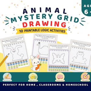 May include: A colorful educational graphic with the text "ANIMAL MYSTERY GRID DRAWING" and "10 PRINTABLE LOGIC ACTIVITIES". The image features worksheets with animal outlines, a pencil, and a cartoon bunny. The age range is 6+.