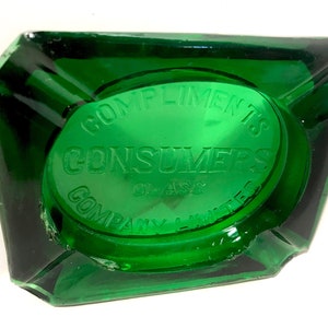 Vintage Advertising Cigarette Glass Ashtray Emerald Green Compliments Consumers Glass Company Ltd Tobacciana Collectable Barware Decor image 1