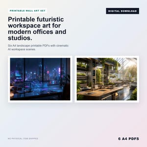 May include: Printable wall art set featuring futuristic workspace art for modern offices and studios. Includes six A4 landscape printable PDFs with cinematic AI workspace scenes. Digital download. No physical item shipped.