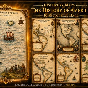 Könnte beinhalten: Eine Sammlung von 10 druckbaren historischen Karten mit dem Titel Discovery Maps: The History of America. Das Set zeigt Illustrationen von Reisen und Gebieten im antiken Stil, darunter Leif Erikson, Christoph Kolumbus und Mercator, in einem goldgerahmten Design mit detaillierten kartografischen Beschriftungen und nautischen Kompassen.