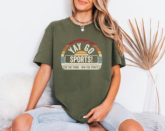 Game Day Gift For Him, Anti Athletic Apparel, Win The Points Top, Retro Yay Go Tee, Funny Sports Tee