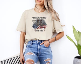 American Heritage Tribute, Patriotic Military Graphic Tee, 250 Years Of Sacrifice Anniversary Celebration Unisex T-Shirt