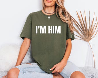 Funny Quote Top, Basketball Fan Merch, Gameday Gift For Son, Viral Meme Tee, Im Him Merch Meme Tee
