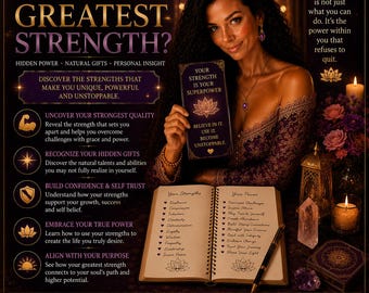 May include: A dark purple informational poster titled WHAT IS YOUR GREATEST STRENGTH? featuring text about personal insight, hidden power, and natural gifts. It includes a list of strengths and powers, a spiral-bound notebook, and a gold pen.