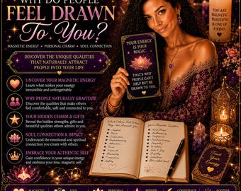 May include: A promotional graphic featuring text titled Why Do People Feel Drawn To You? with a central card reading Your Energy Is Your Magic. An open book lists magnetic qualities, accompanied by a candle, crystals, and a deck of cards.