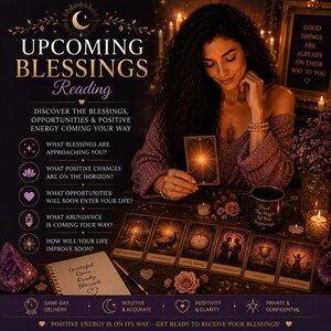 Upcoming Blessings Tarot Reading | Future Opportunities, Abundance & Positive Energy Insight