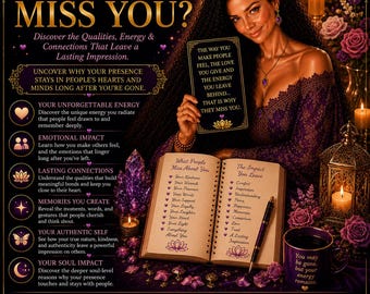 May include: A purple-themed informational graphic titled What Makes People Miss You? featuring a person holding a card with text, an open book with lists of qualities, a purple mug with text, candles, and floral accents in shades of purple and gold.