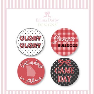 Georgia Gameday Buttons | Gameday Pins | Southern Preppy | Handmade 2.28inch/58mm